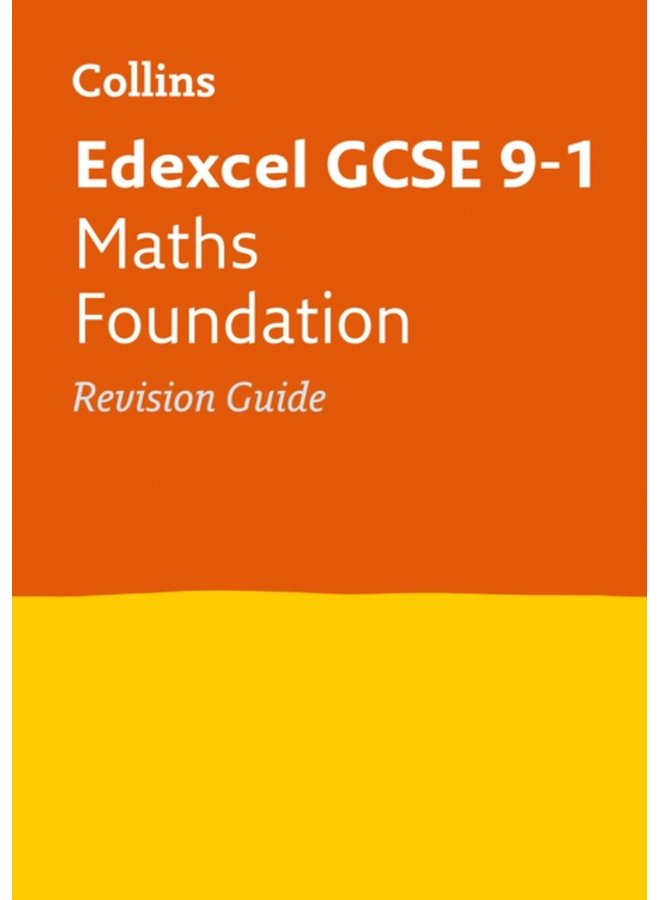 Edexcel GCSE 9 1 Maths Foundation Revision Guide Ideal for the 2024 and 2025 Exams - Paperback