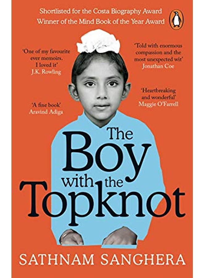 The Boy with the Topknot: A Memoir of Love, Secrets and Lies 