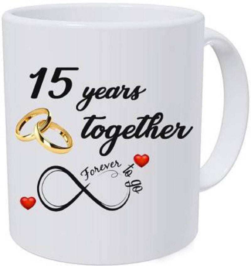 Alexus Happy 15th Marriage Anniversary 15 year love Ceramic Coffee Mug Slogan Quote Printed Ceramic Coffee & Tea Mug, Cup Best Gifts For Wedding/Anniversary/Couple/Marriage/Birthday/Return Gift -(350 ML) - White - Image 5