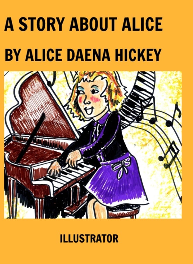 A Story About Alice : Alice