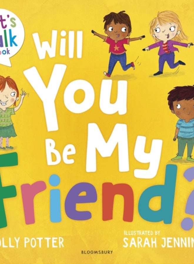 Will You Be My Friend? : A Let's Talk picture book to help young children understand friendship