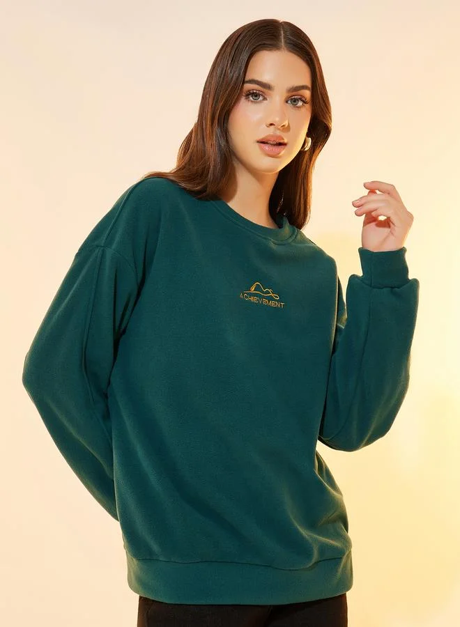 Take Two Embroidered Slogan Detail Oversized Sweatshirt