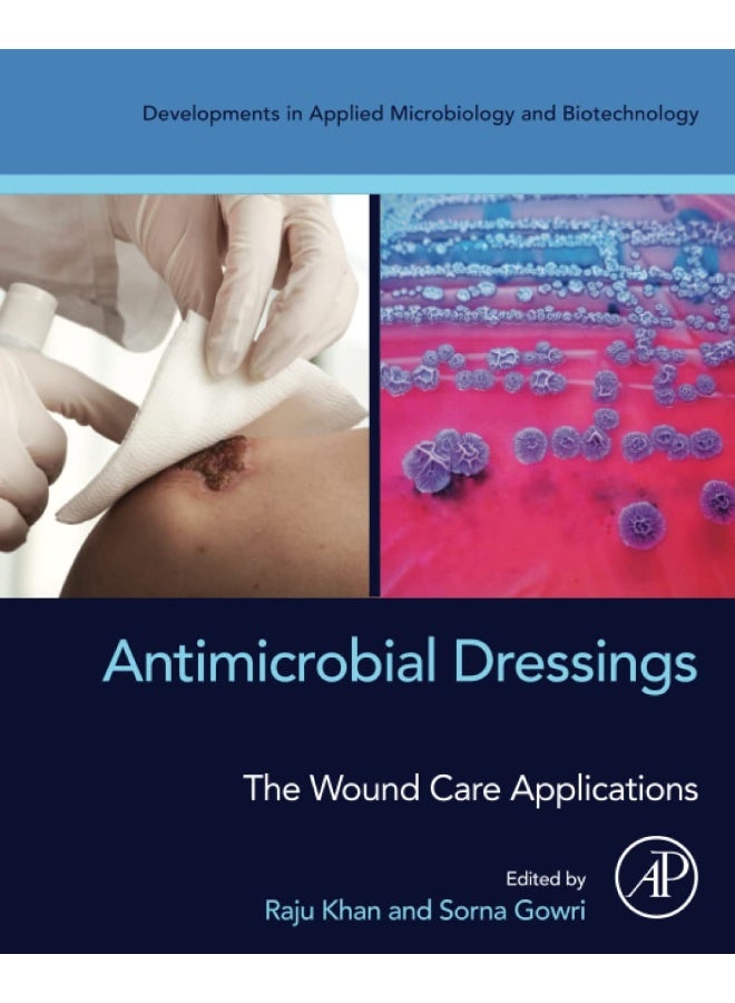 Antimicrobial Dressings: The Wound Care Applications  - Image 1