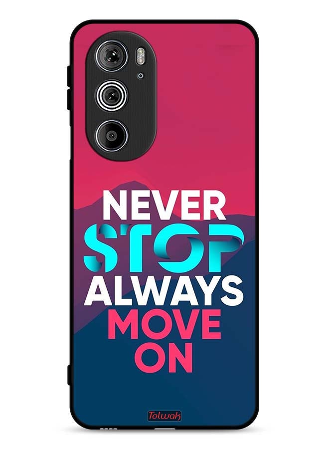 Tolwak Motorola Edge 30 Pro Protective Case Cover Never Stop Always Move On - Image 1