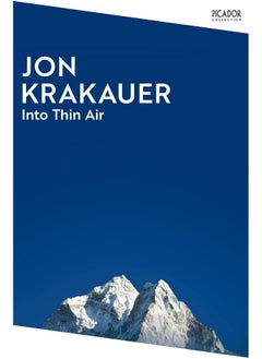 Into Thin Air: A Personal Account of the Everest Disaster