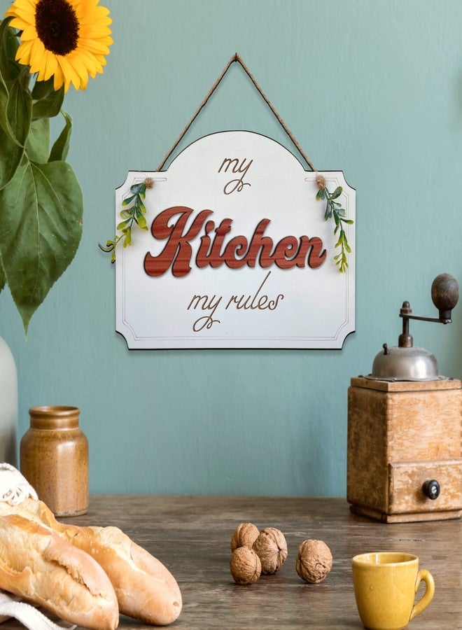 Chalk My Theme “My Kitchen My Rules” Wooden Wall Hanging | Stylish Kitchen Wall Décor for Home, Café & Restaurant | Premium Wooden Wall Art | Ivory Finish | 20 cm - Image 3