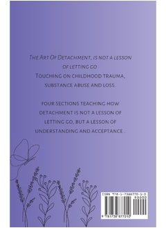 The art of detachment, is not a lesson of letting go: The art of detachment