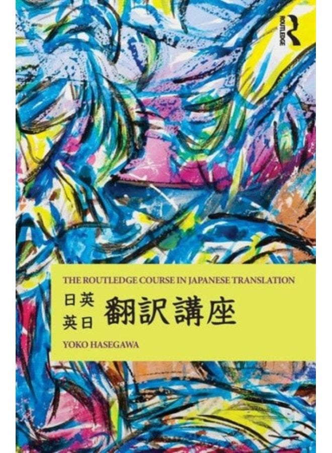The Routledge Course in Japanese Translation - Paperback