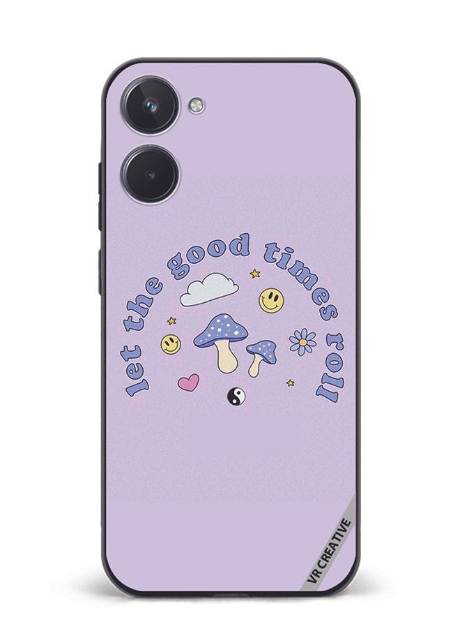 VR CREATIVE - Protective Case Cover For Realme 10 Let The Good Ttimes Roll Design Multicolour - Image 1