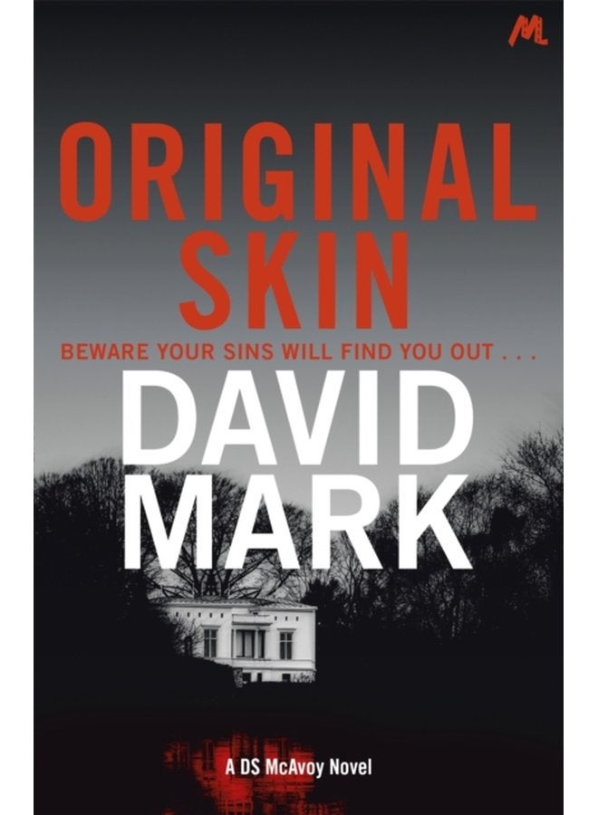 Original Skin The 2nd DS McAvoy Novel - Paperback