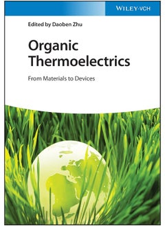 Organic Thermoelectrics: From Materials to Devices 