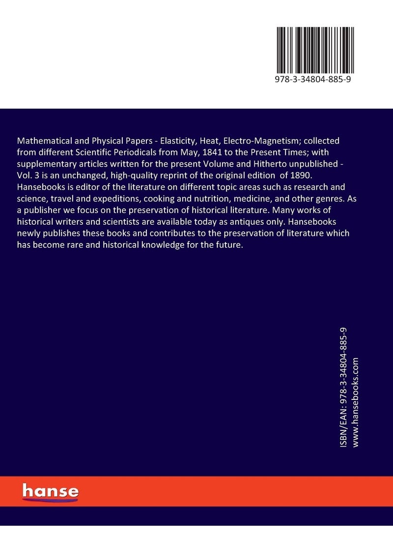 Mathematical and Physical Papers: Elasticity, Heat, Electro-Magnetism; collected fro  - Image 2