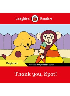 Ladybird Readers Beginner Level - Spot - Thank you, Spot! (ELT Graded Reader)  - Image 3