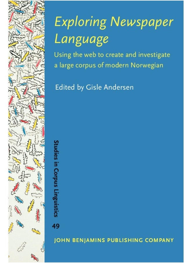 Exploring Newspaper Language: Using the web to create and investigate a large corpus of modern Norwegian  - Image 1