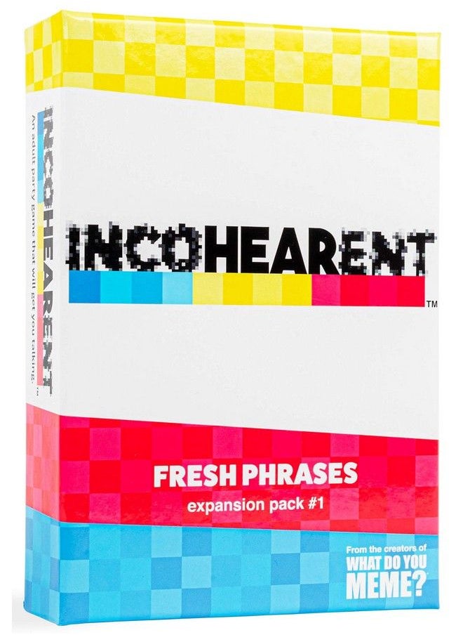 Incohearent Fresh Phrases Expansion Pack Designed To Be Added To Incohearent Core Game