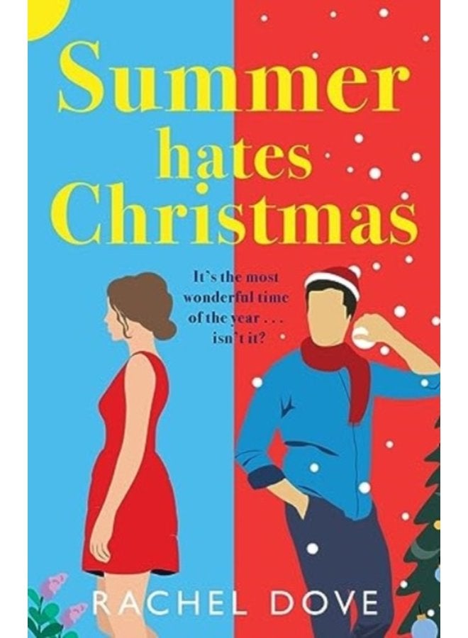 Summer Hates Christmas A feel good enemies to lovers romantic comedy from Rachel Dove - Paperback