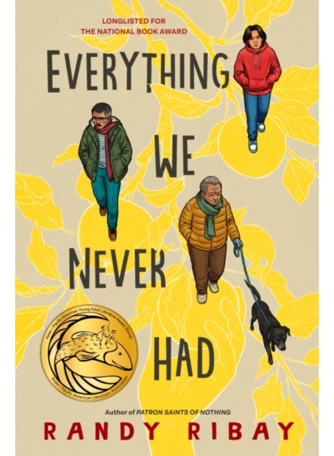 Everything We Never Had