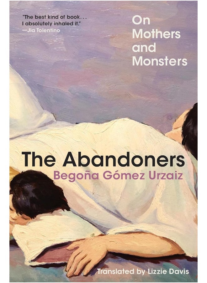 The Abandoners: On Mothers and Monsters - pzsku/Z7608B43128CB565BECDFZ/45/_/1737496744/483e54c7-0b0d-4485-a685-f7e401f33791