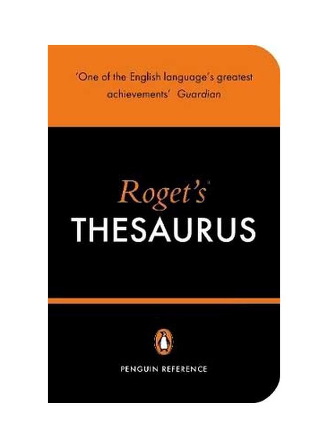 Roget's Thesaurus: One Of The English Languages Greatest Achivements