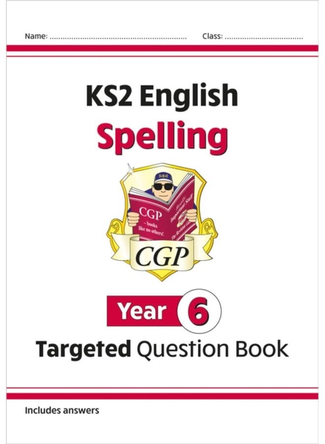 KS2 English Year 6 Spelling Targeted Question Book with Answers - Paperback