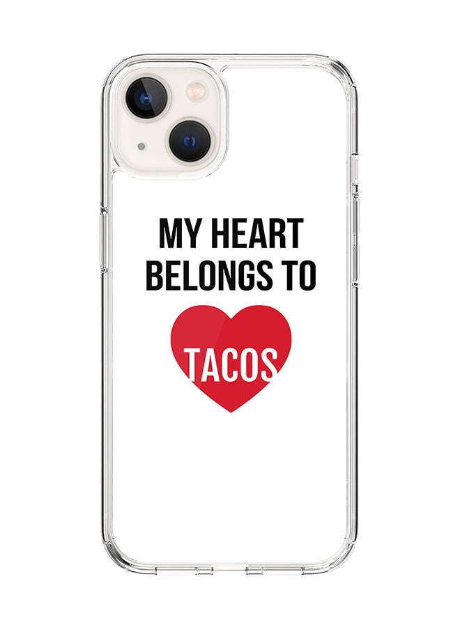 Stylizedd Classic Clear Case for Apple iPhone 14 Hybrid Soft Case Flexible Edges Anti Drop TPU PC Gel Thin Transparent Cover [ Designed for Apple iPhone 14 ] - My heart belongs to tacos Full Print - Image 1