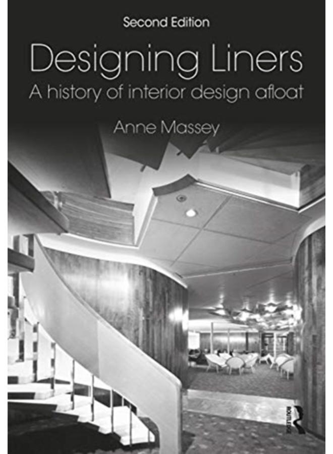 Designing Liners : A History of Interior Design Afloat 