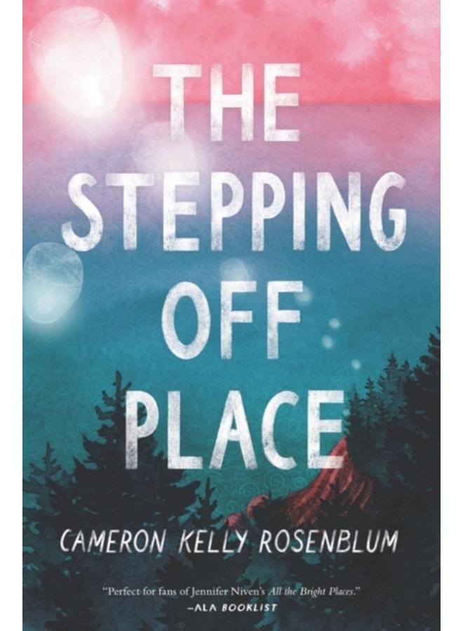 The Stepping Off Place