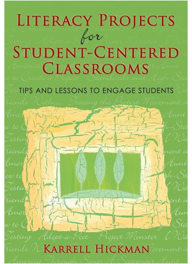 Literacy Projects for Student-Centered Classrooms: Tips and Lessons to Engage Students 