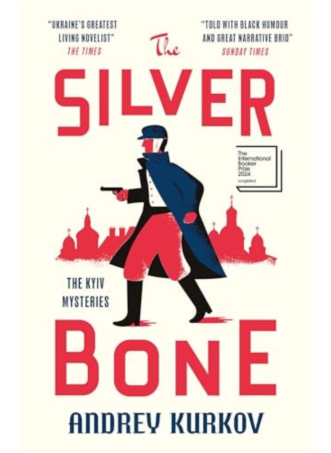 The Silver Bone Longlisted For The International Booker Prize 2024 