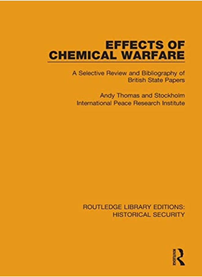 Effects Of Chemical Warfare by Andy Thomas Paperback 