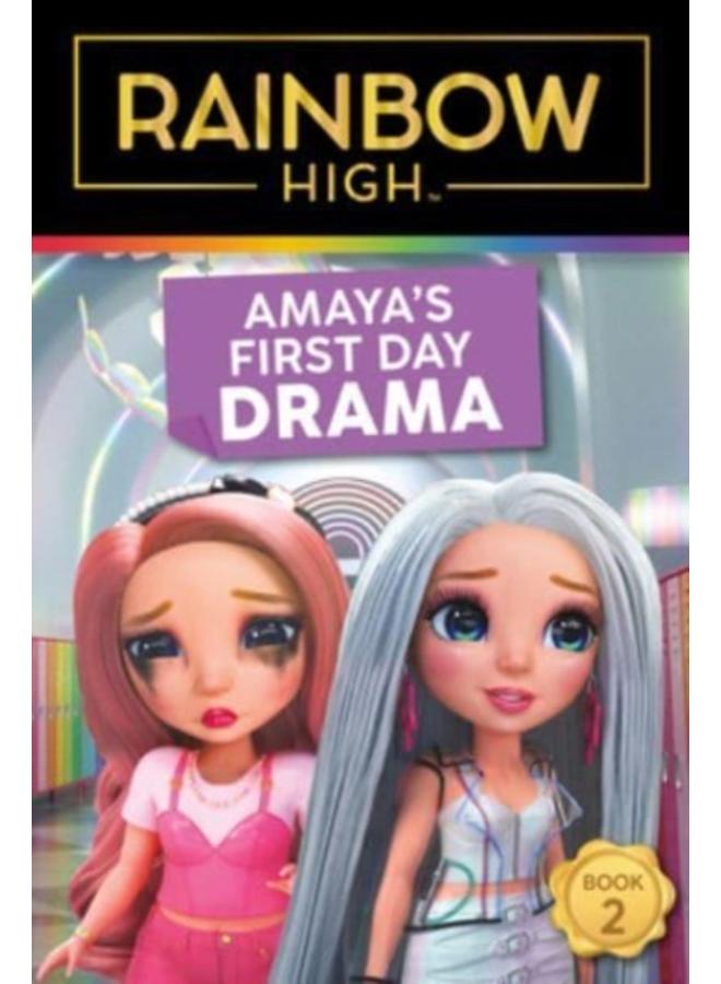Rainbow High: Amaya's First Day Drama 