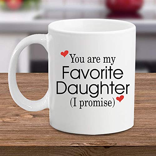 MP Shop Inc Funny Family 11oz Coffee Mug - You Are My Favorite Daughter - Unique Inspirational Sarcasm Birthday Christmas Humor Gift Present For Adult and Women - Image 3