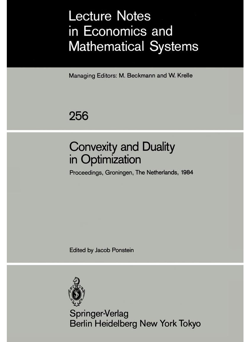 null - Convexity and Duality in Optimization: Proceedings of the Symposium on Convexity and Duality in Optimization Held at the University of Groningen, The Netherlands June 22, 1984 - Image 1