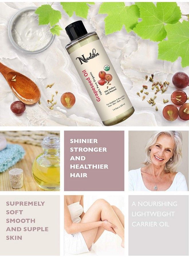 Nualoha Organic Grape Seed Oil 220 Ml 100% Pure Cold Pressed Oil For Acne Prone Skin Hair Care Face Cleanser Antiaging Moisturizer For Wrinkles And Stretch Marks - Image 5