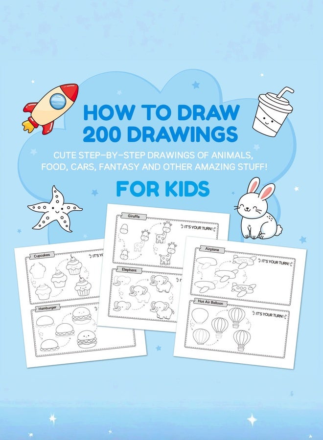 tangs 200 Cute Step by Step Drawing Book for Kids – Learn to Draw Animals, Food, Cars, Fantasy & More – How to Draw Activity Book for Children Ages 4-8 - Image 5