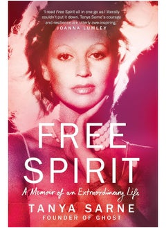 Free Spirit: From Barefoot in Brazil to the Catwalks of New Yor 