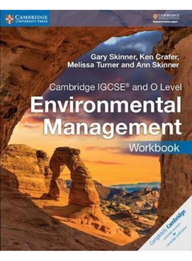 Cambridge IGCSE??? and O Level Environmental Management Workbook 