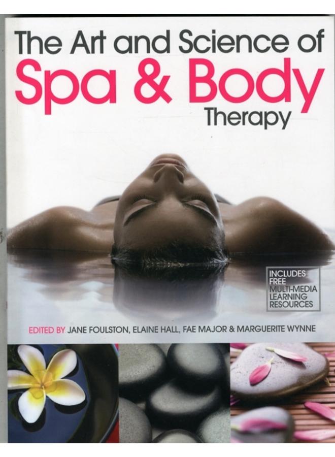 The Art and Science of Spa and Body Therapy 