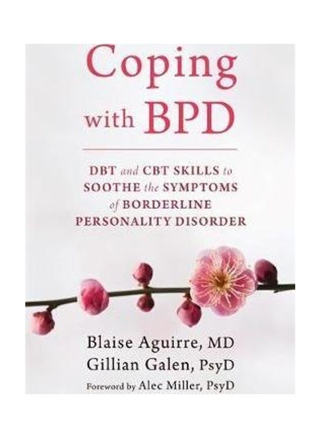 Coping with BPD: DBT and CBT Skills to Soothe the Symptoms of Borderline Personality Disorder - Image 2