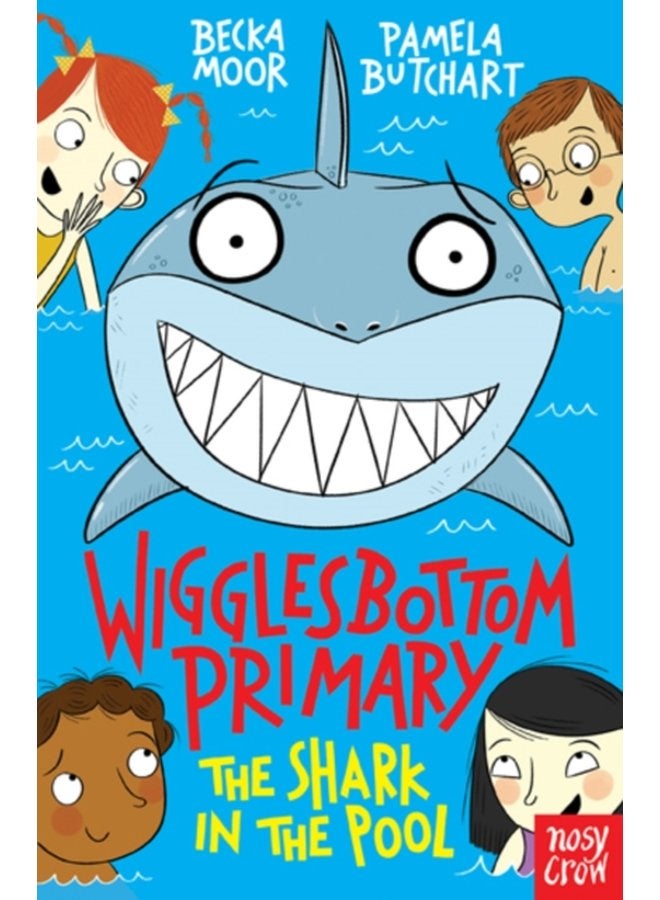Wigglesbottom Primary The Shark in the Pool - Paperback