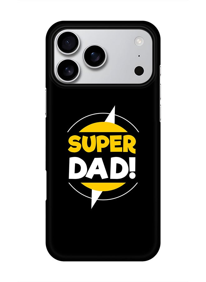 Stylizedd For iPhone 17 Pro Max,Case, [Compatible with MagSafe] Magnetic cover Slim fit Protection Matte, - Super Dad