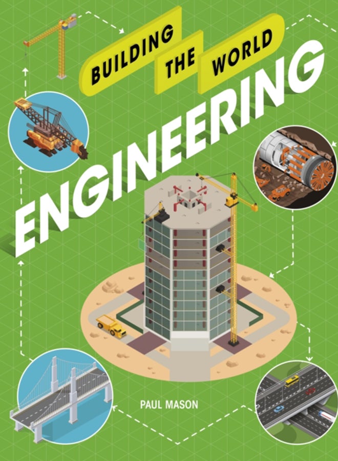 Building the World: Engineering 