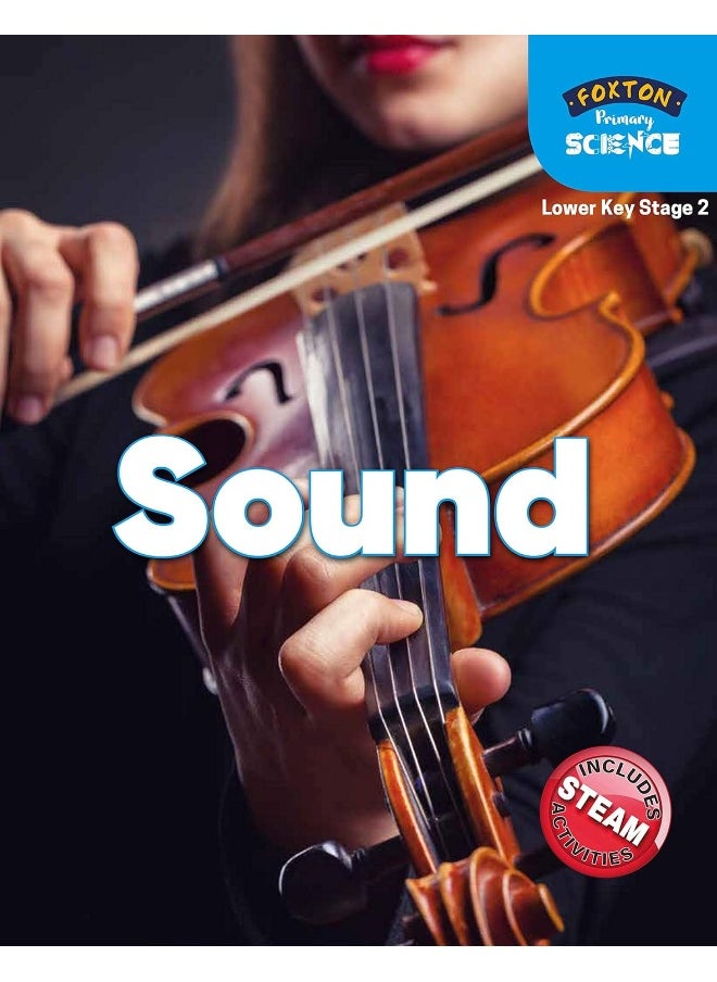Foxton Primary Science: Sound (Lower KS2 Science) 