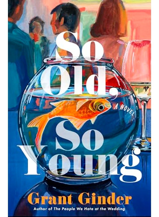So Old, So Young