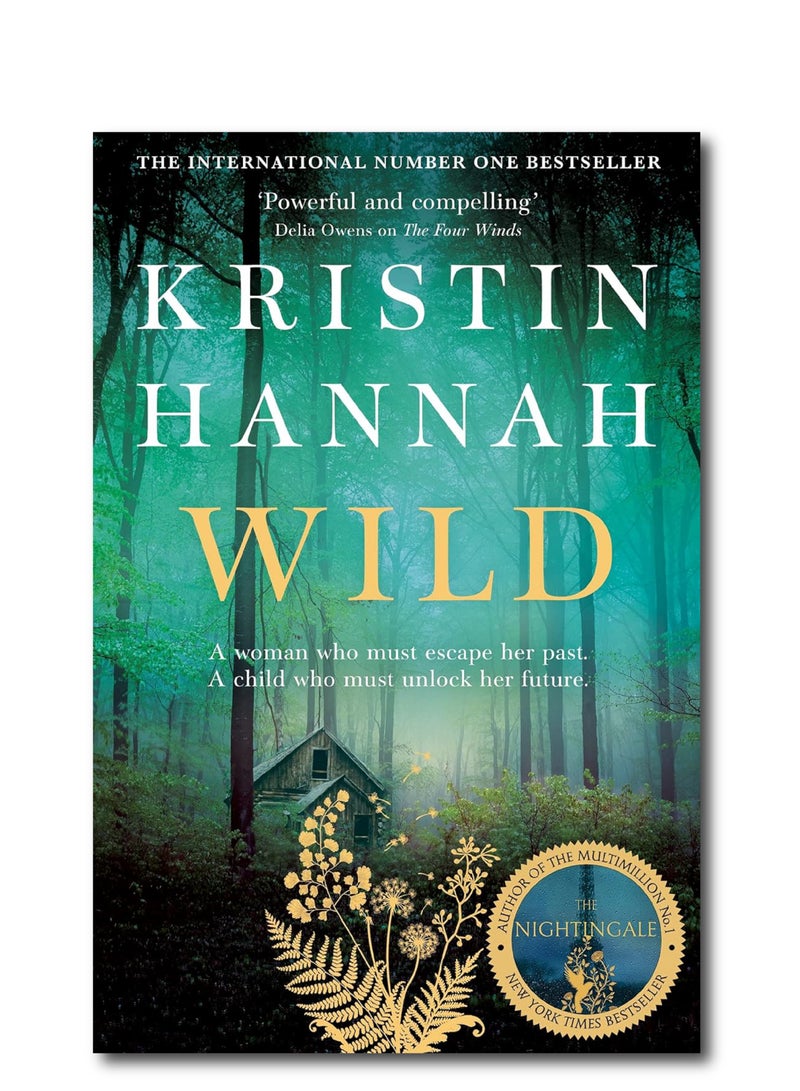Wild By Kristin Hannah 
