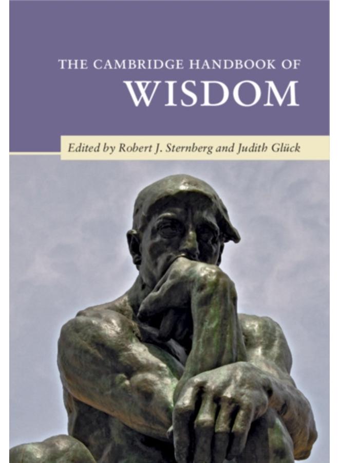 The Cambridge Handbook of Wisdom 