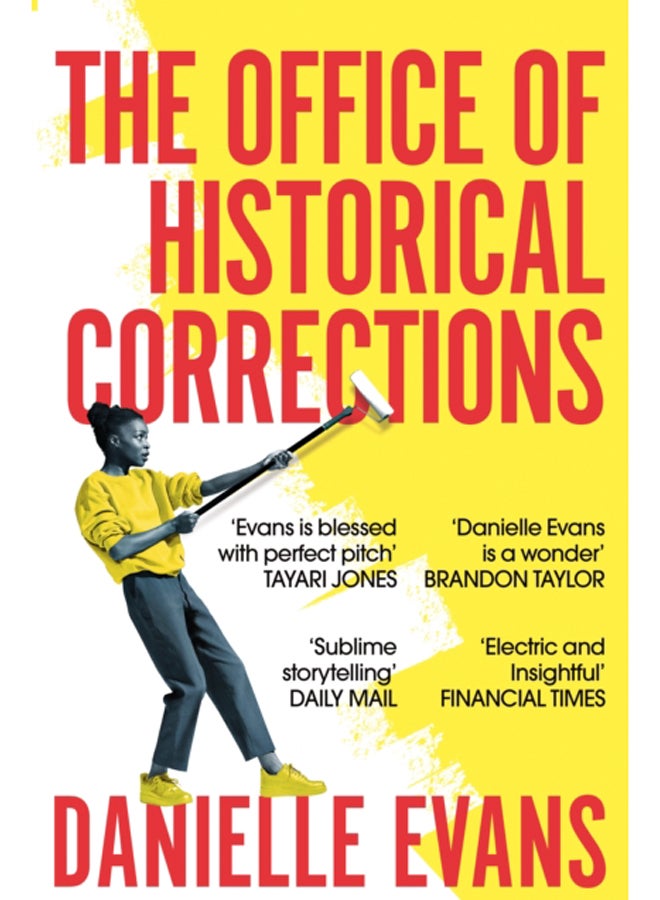 The Office of Historical Corrections : A Novella and Stories