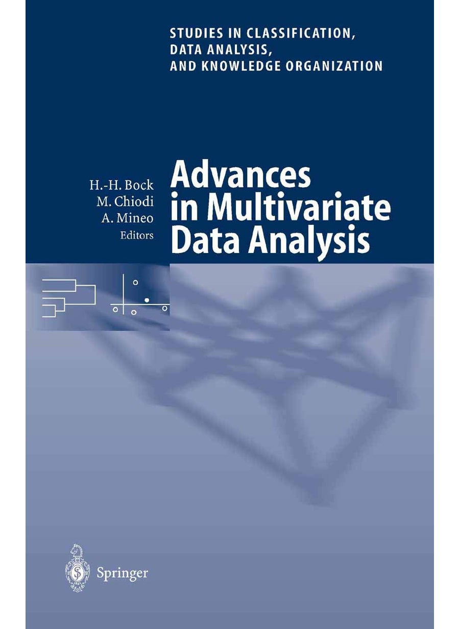 Advances in Multivariate Data Analysis: Proceedings of the Meeting of the Classification and Data Analysis Group (CLADAG) of the Italian Statistical Society, University of Palermo, July 5-6, 2001 