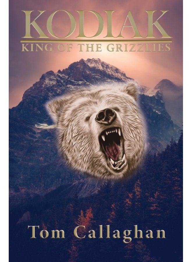 Kodiak King of the Grizzlies - Paperback