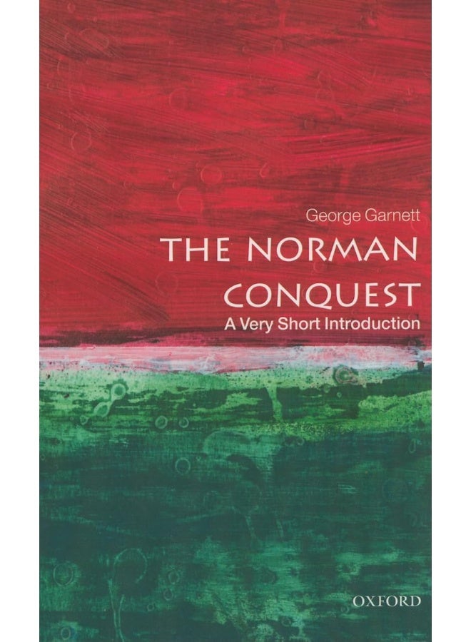 The Norman Conquest: A Very Short Introduction